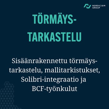 Törmäystarkastelu. Sisäänrakennettu törmäystarkastelu, mallintarkistukset, Solibri-integraatio ja BCF-työnkulut.