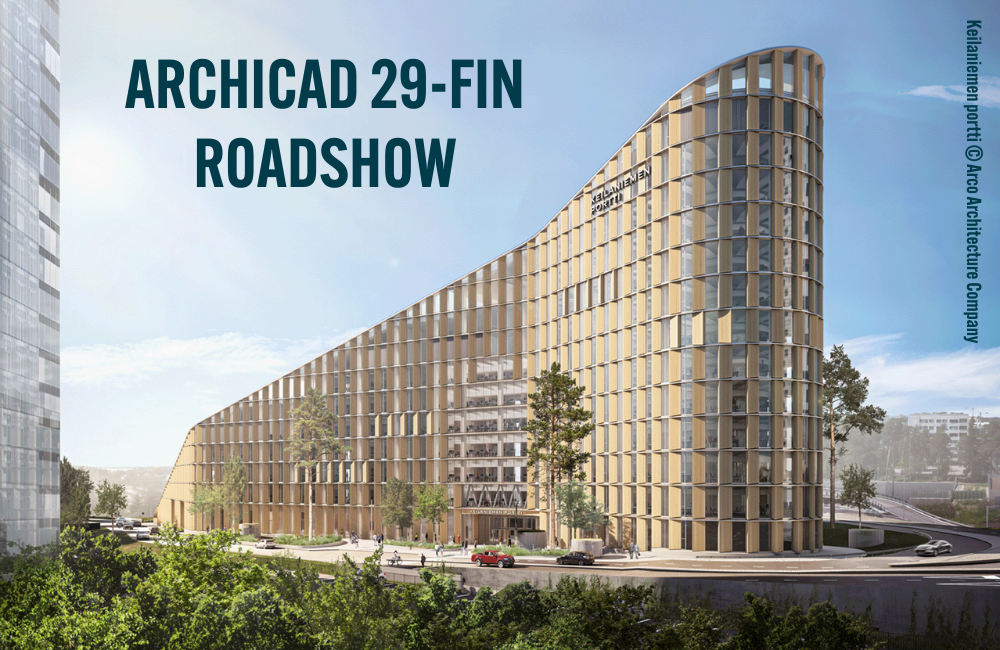 Archicad 29-FIN -roadshow Keilaniemen portti