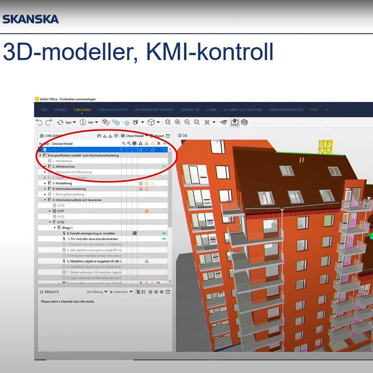 Skanska KMI BIM kontroll Solibri